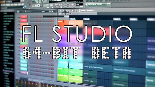 FL Studio 11.0.3 64 位 Beta 3 发布