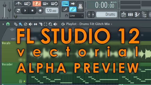 FL Studio 12 Alpha 抢先预览